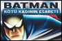Batman'a esrarengiz kötükadının kimliğini ortaya çıkarmasında yardımcı ol