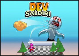 Dev Saldırı