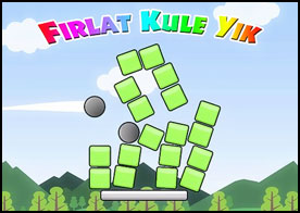 Fırlat Kule Yık