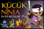 Küçük Ninja oyununu oynamak için tıkla.