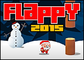 Evet 2015 in ilk çakma flappy oyununda 5 karakterden birini seçip o sinir kütükleri aşmaya çalışıyoruz
