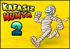 Kafası anubis tarafından koparılan zavallı mumyamız hala kafasına ulaşmaya çalışıyor