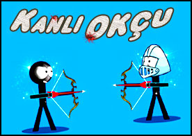 Usta bir ok atıcısı olarak rakibin seni öldürmeden önce sen onu öldür