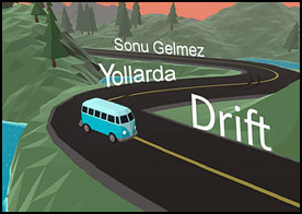 Sonu gelmez virajlarla dolu yolda minibüsü ustalıkla sür aracı devirmeden gidebildiğin kadar git