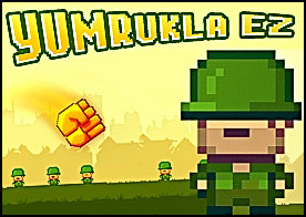 Dev yumrukla askerleri eze eze ilerle